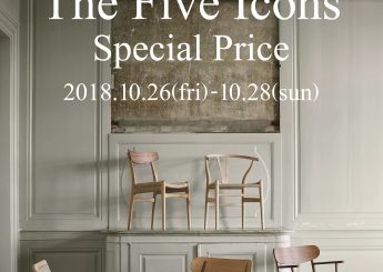 THE FIVE ICONS special price（Yチェア15％OFF）　10月26日（金）-10月28日（日）